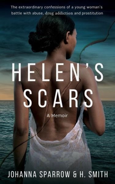 Cover for H Smith · Helen's Scars (Paperback Book) (2017)