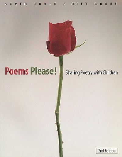 Poems Please: Sharing Poetry with Children - Bill Moore - Książki - Pembroke Publishing Ltd - 9781551381572 - 1 października 2003