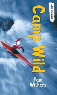 Cover for Pam Withers · Camp Wild (Orca Currents) (Hardcover Book) (2006)