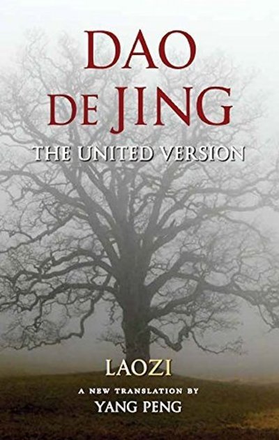Cover for Laozi · Dao De Jing: The United Version (Paperback Book) (2016)