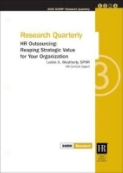 Cover for Society for Human Resource Management · HR Outsourcing: Reaping Strategic Value for Your Organization (Paperback Book) (2004)