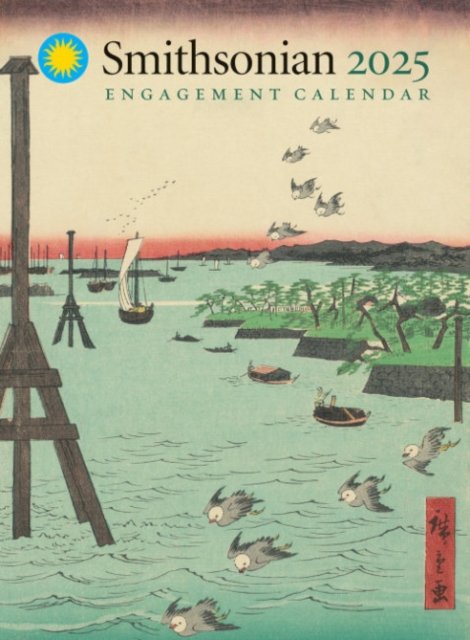 Smithsonian Engagement Calendar 2025 - Smithsonian Institution - Bøker - Smithsonian Books - 9781588347572 - 23. juli 2024
