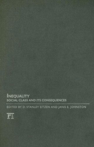 Inequality: Social Class and Its Consequences - D. Stanley Eitzen - Libros - Taylor & Francis Inc - 9781594513572 - 15 de febrero de 2007