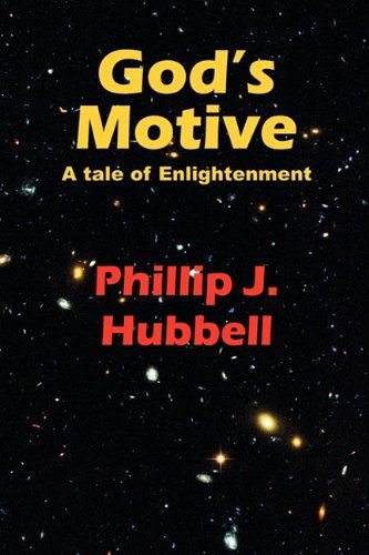 Cover for Phillip J. Hubbell · God's Motive (Paperback Bog) (2009)