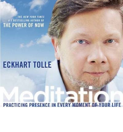Cover for Eckhart Tolle · Meditation: Practicing Presence in Every Moment of Your Life (Lydbok (CD)) (2013)