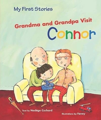 Cover for Fanny · Grandma and grandpa visit Connor (Book) (2009)
