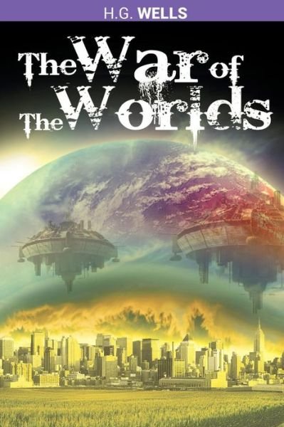 Cover for H. G. Wells · The War of the Worlds (Paperback Bog) (2013)