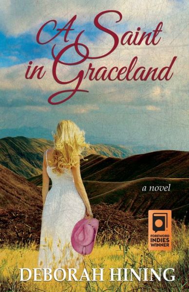 Cover for Deborah Hining · A Saint in Graceland (Paperback Book) (2016)