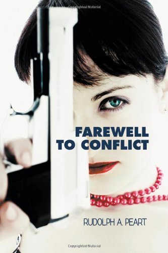 Cover for Rudolph A Peart · Farewell to Conflict (Paperback Book) (2012)