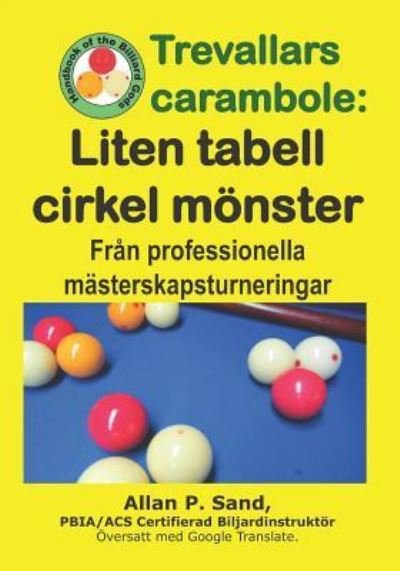 Cover for Allan P Sand · Trevallars Carambole - Liten Tabell Cirkel M nster (Pocketbok) (2019)