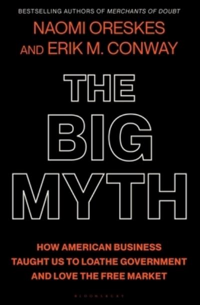 Cover for Naomi Oreskes · Big Myth (N/A) (2023)