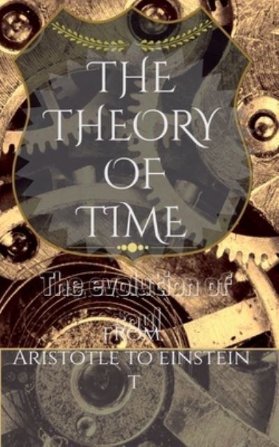 Cover for Sashi Kant · Theory of Time (Book) (2020)