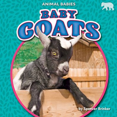 Cover for Spencer Brinker · Baby Goats (Inbunden Bok) (2020)