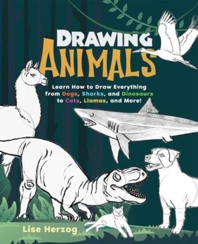 Cover for Lise Herzog · Drawing Animals (Bok) (2021)