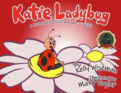 Cover for Kelly Wiseman · Katie Ladybug (Paperback Book) (2020)