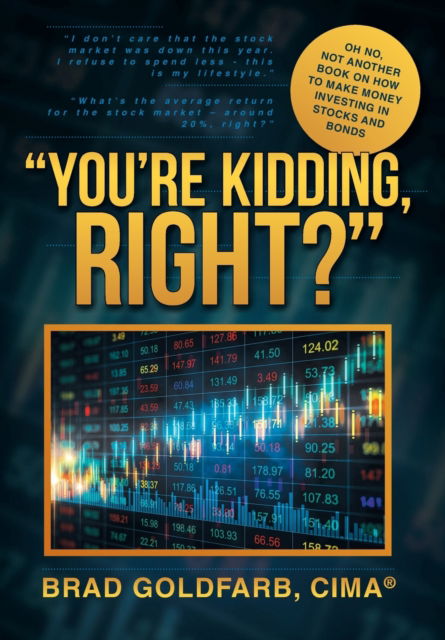 Cover for Brad Goldfarb · You're Kidding, Right? (Hardcover Book) (2023)