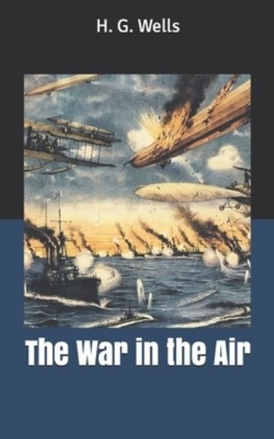 Cover for H. G. Wells · The War in the Air (Paperback Book) (2020)