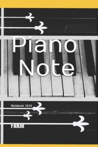 Cover for Fakir · Piano Note (Taschenbuch) (2020)