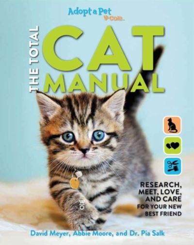 The Total Cat Manual - David Meyer - Books - Weldon Owen, Incorporated - 9781681886572 - October 27, 2020