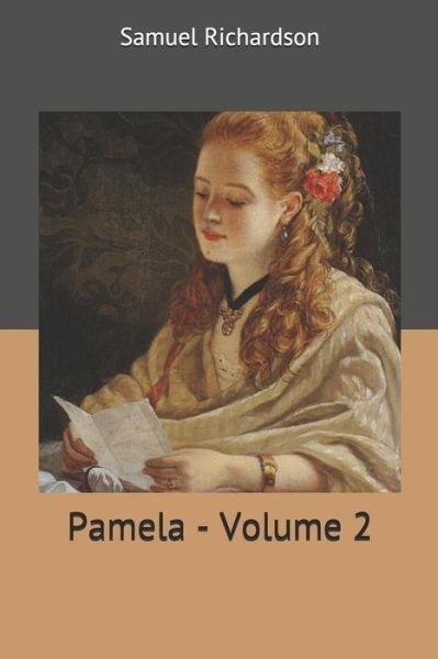 Cover for Samuel Richardson · Pamela - Volume 2 (Paperback Book) (2019)