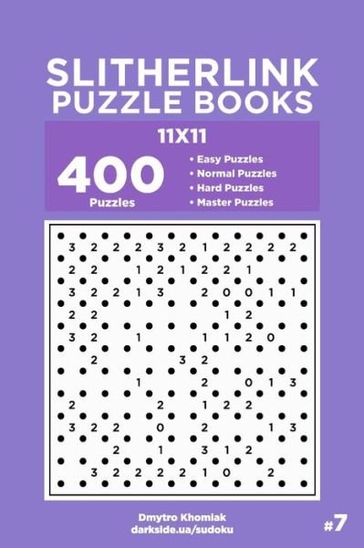 Cover for Dart Veider · Slitherlink Puzzle Books - 400 Easy to Master Puzzles 11x11 (Volume 7) (Taschenbuch) (2019)