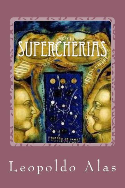 Cover for Leopoldo Alas · Supercherias (Pocketbok) (2018)