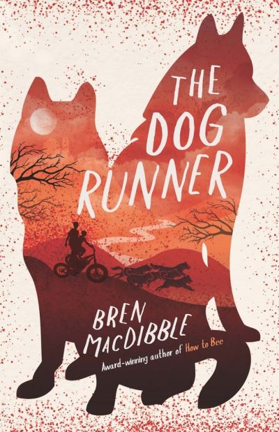 Cover for Bren Macdibble · The Dog Runner (Paperback Book) (2019)