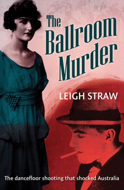 Cover for Leigh Straw · The Ballroom Murder (Paperback Book) (2022)