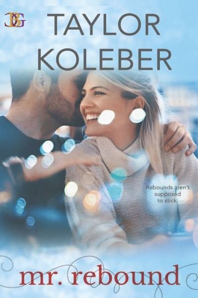 Taylor Koleber · Mr. Rebound (Pocketbok) (2022)