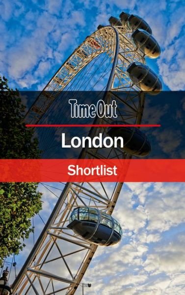 Cover for Time Out · Time Out Shortlist: London Shortlist (Hæftet bog) (2017)