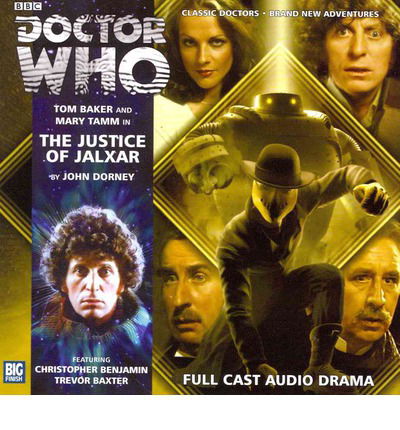 Cover for John Dorney · The Justice of Jalxar - Doctor Who: The Fourth Doctor Adventures (Audiobook (CD)) (2013)