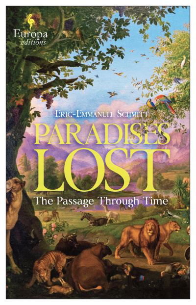 Cover for Eric-Emmanuel Schmitt · Paradises Lost (Paperback Book) (2024)