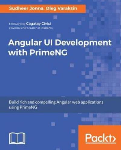 Cover for Sudheer Jonna · Angular UI Development with PrimeNG (Pocketbok) (2017)