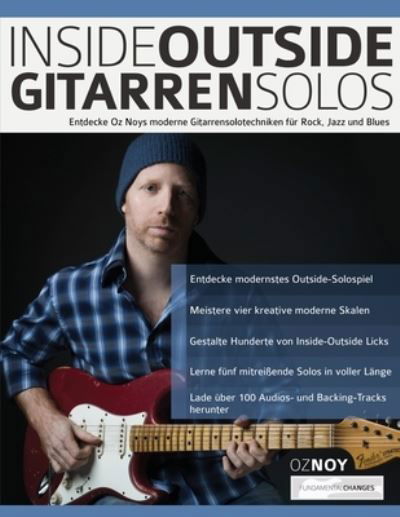Inside-Outside Gitarrensolos - Oz Noy - Livros - www.fundamental-changes.com - 9781789333572 - 27 de agosto de 2021