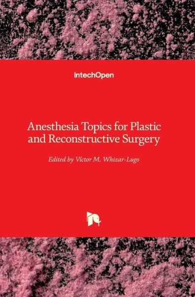 Cover for Victor M. Whizar-Lugo · Anesthesia Topics for Plastic and Reconstructive Surgery (Hardcover Book) (2019)