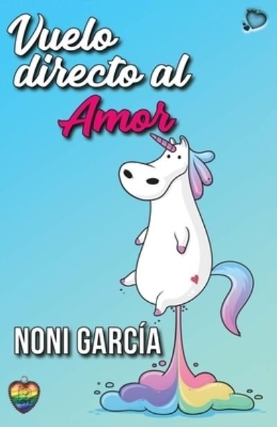 Cover for Noni Garcia · Vuelo directo al amor (Pocketbok) (2018)