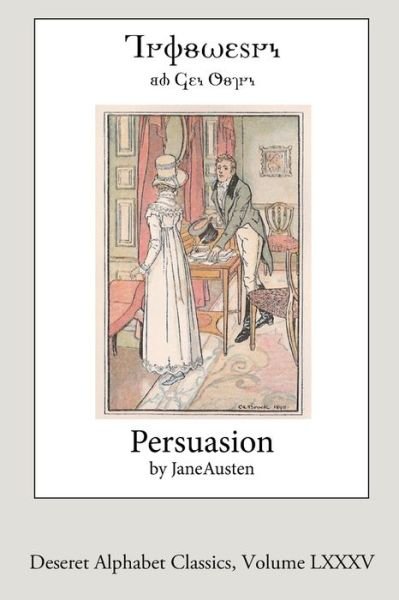 Cover for Jane Austen · Persuasion (Paperback Bog) [Deseret Alphabet edition] (2021)