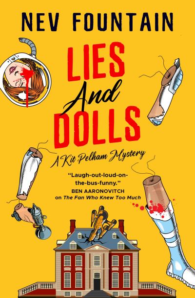 Cover for Nev Fountain · Lies and Dolls: The Kit Pelham mysteries - The Kit Pelham mysteries (Taschenbuch) (2025)