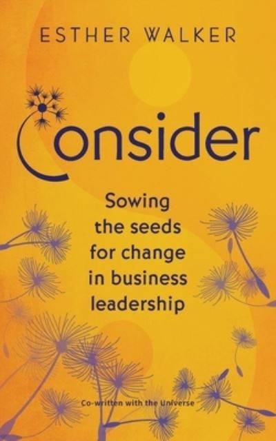 Cover for Esther Walker · Consider (Paperback Book) (2021)