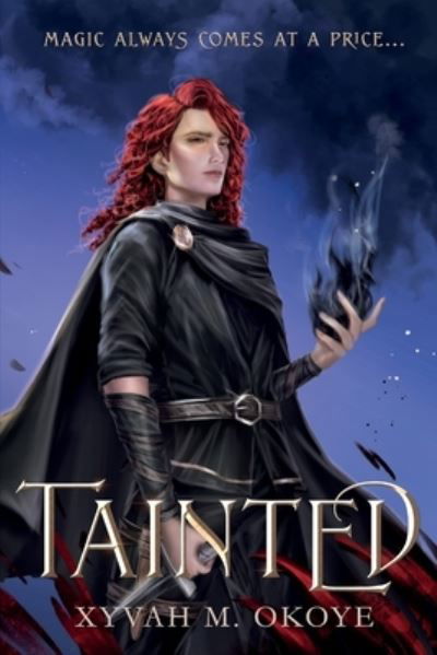 Cover for Xyvah M. Okoye · Tainted (Bok) (2022)