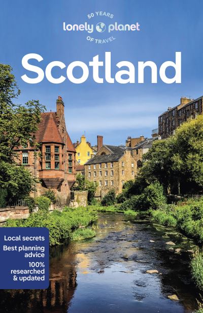 Lonely Planet Scotland - Travel Guide - Lonely Planet - Livres - Lonely Planet Global Limited - 9781838693572 - 12 mai 2023