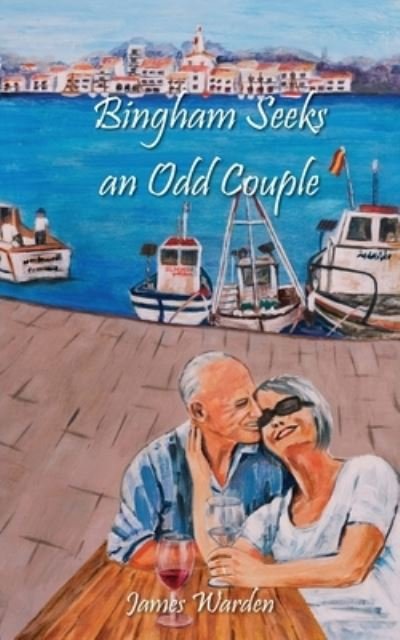 Cover for James Warden · Bingham Seeks an Odd Couple (Paperback Bog) (2020)