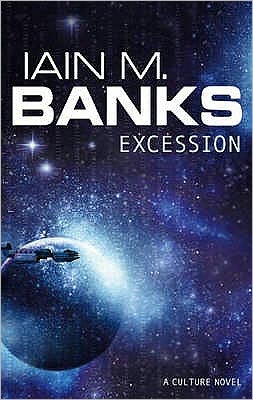 Cover for Iain M. Banks · Excession - Culture (Paperback Book) (1997)