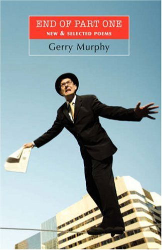 Cover for Gerry Murphy · End of Part One (Paperback Book) (2007)