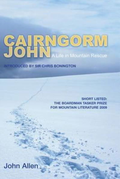 Cover for John Allen · Cairngorm John: A Life in Mountain Rescue (Pocketbok) (2010)