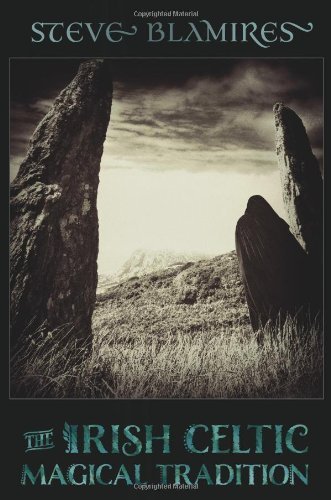 Cover for Steve Blamires · The Irish Celtic Magical Tradition (Pocketbok) (2012)