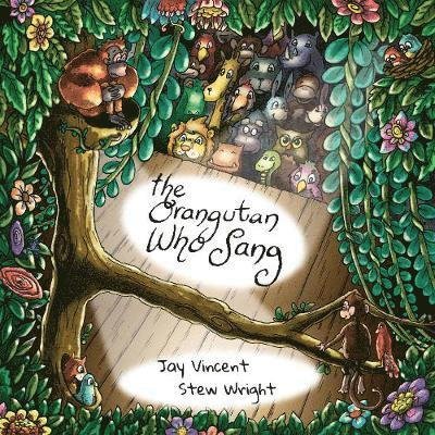 Cover for Jay Vincent · The Orangutan Who Sang - Muddled Monkey Tales (Pocketbok) (2019)