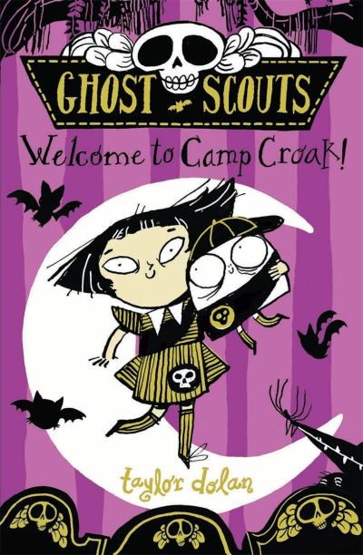 Cover for Taylor Dolan · Ghost Scouts: Welcome to Camp Croak! - Ghost Scouts (Paperback Book) (2021)