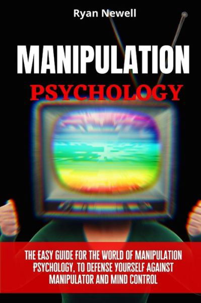 Cover for Ryan Newell · Manipulation Psychology (Paperback Book) (2021)