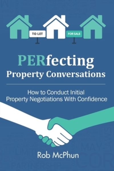 Cover for Rob McPhun · PERfecting Property Conversations (Paperback Book) (2019)